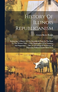 Front cover_History Of Illinois Republicanism