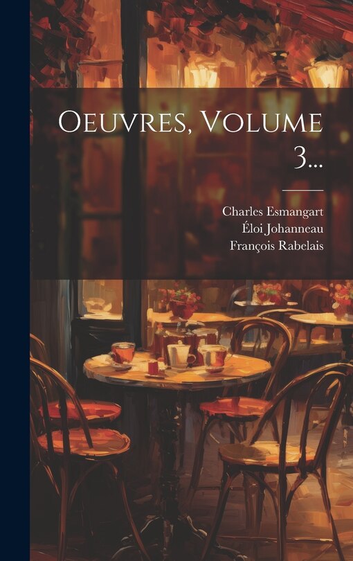 Front cover_Oeuvres, Volume 3...