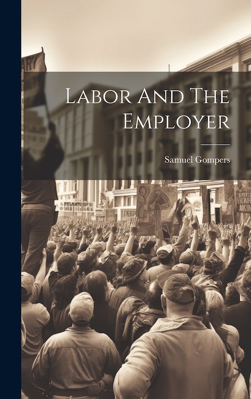 Front cover_Labor And The Employer