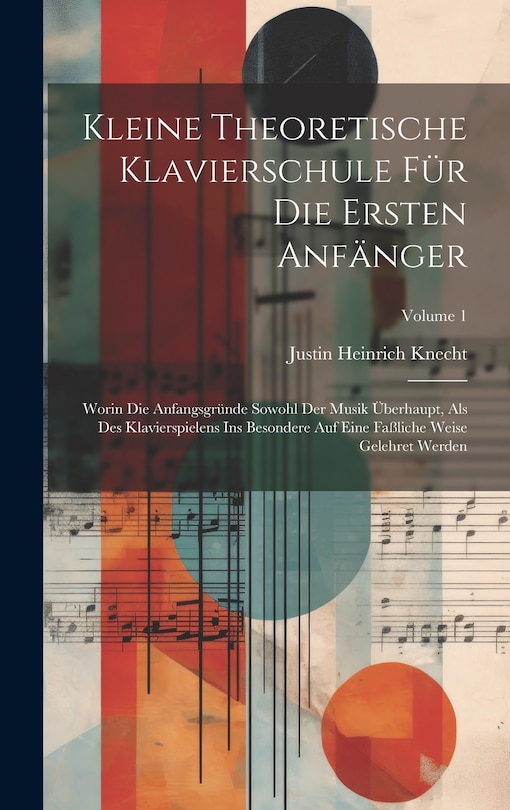 Front cover_Kleine Theoretische Klavierschule Für Die Ersten Anfänger