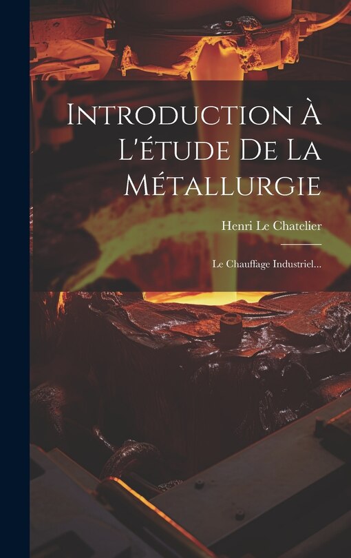 Couverture_Introduction À L'étude De La Métallurgie