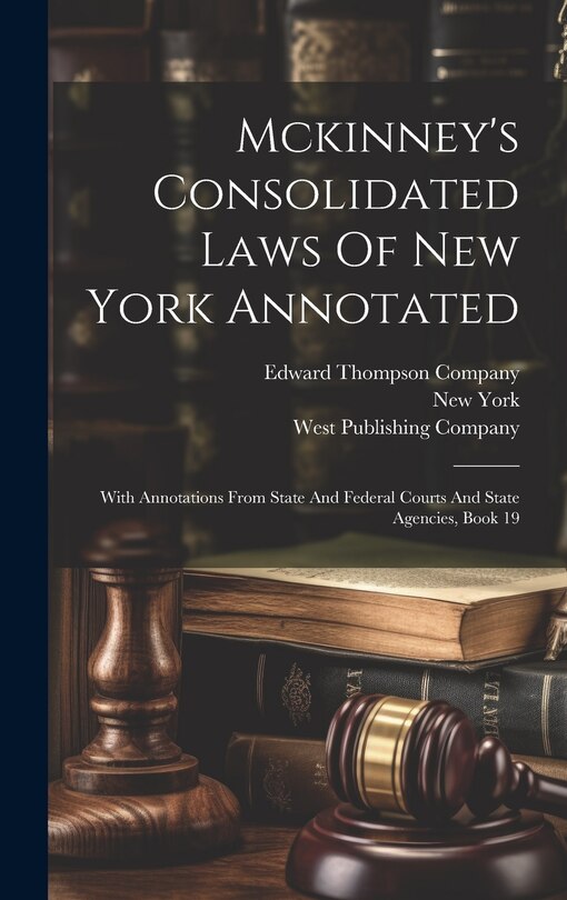 Front cover_Mckinney's Consolidated Laws Of New York Annotated