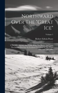 Front cover_Northward Over The great Ice
