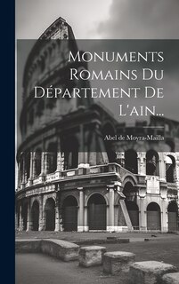 Front cover_Monuments Romains Du Département De L'ain...