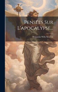 Front cover_Pensées Sur L'apocalypse...