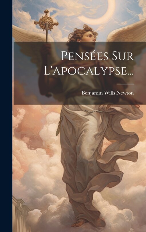 Front cover_Pensées Sur L'apocalypse...