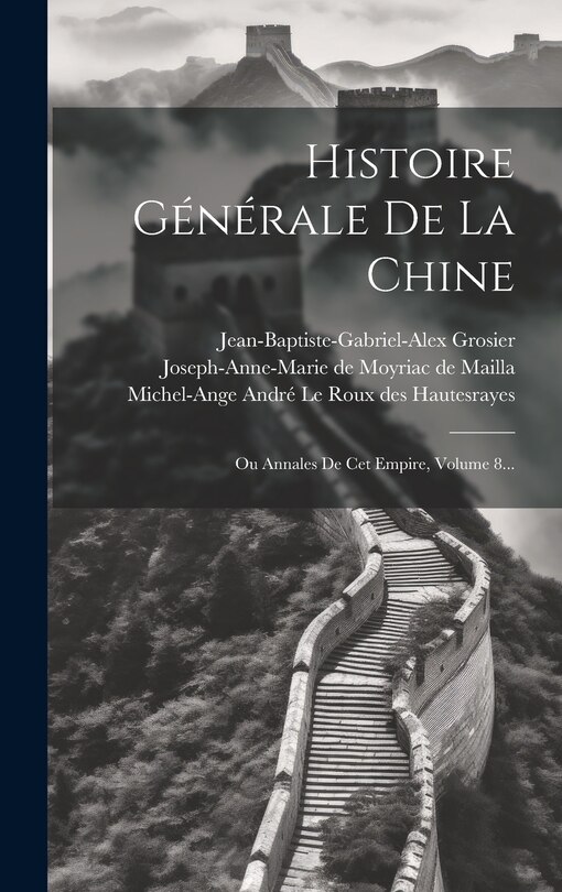 Front cover_Histoire Générale De La Chine