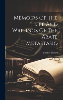 Front cover_Memoirs Of The Life And Writings Of The Abate Metastasio