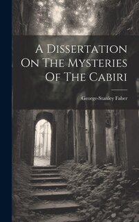 Front cover_A Dissertation On The Mysteries Of The Cabiri