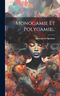 Couverture_Monogamie Et Polygamie...