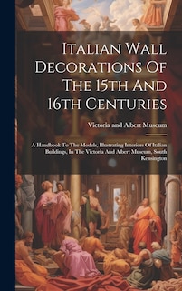 Front cover_Italian Wall Decorations Of The 15th And 16th Centuries