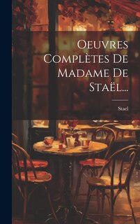 Front cover_Oeuvres Complètes De Madame De Staël...