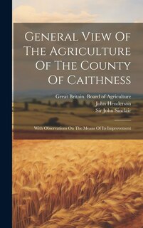 Couverture_General View Of The Agriculture Of The County Of Caithness
