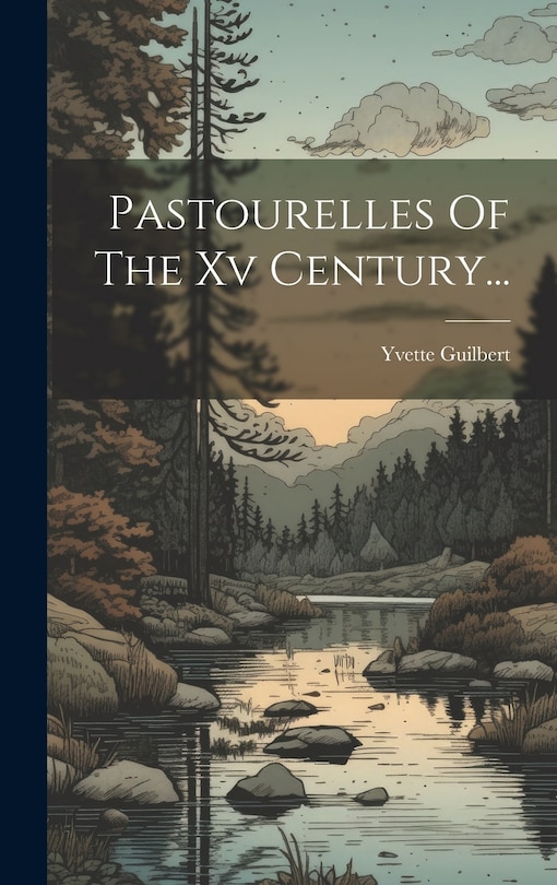Couverture_Pastourelles Of The Xv Century...