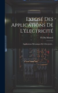 Couverture_Exposé Des Applications De L'électricité