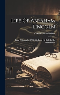Front cover_Life Of Abraham Lincoln