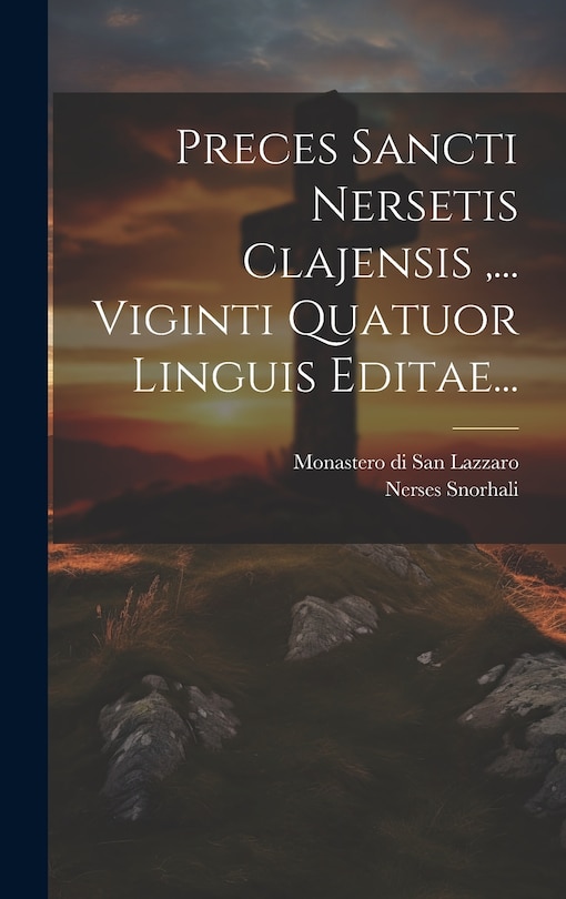 Couverture_Preces Sancti Nersetis Clajensis, ... Viginti Quatuor Linguis Editae...