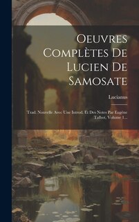 Couverture_Oeuvres Complètes De Lucien De Samosate