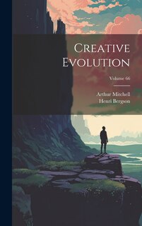 Front cover_Creative Evolution; Volume 66