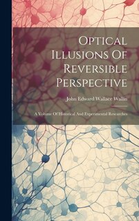 Couverture_Optical Illusions Of Reversible Perspective