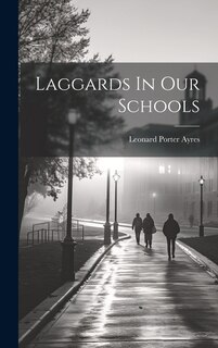 Front cover_Laggards In Our Schools