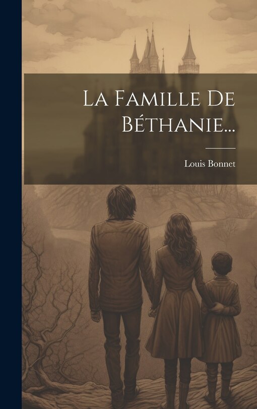 Front cover_La Famille De Béthanie...