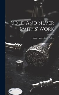 Couverture_Gold And Silver Smiths' Work
