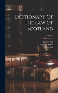 Front cover_Dictionary Of The Law Of Scotland; Volume 2
