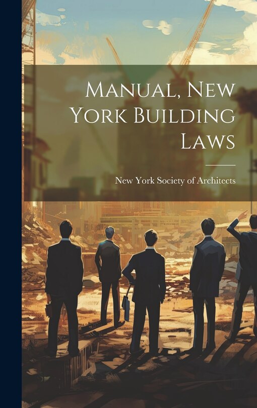 Front cover_Manual, New York Building Laws