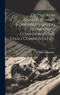 Front cover_De Priorum Membrorum In Nominibus Graecis Compositis Conformatione Finali Commentatio...