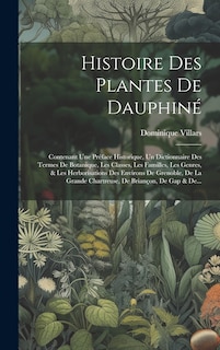 Front cover_Histoire Des Plantes De Dauphiné