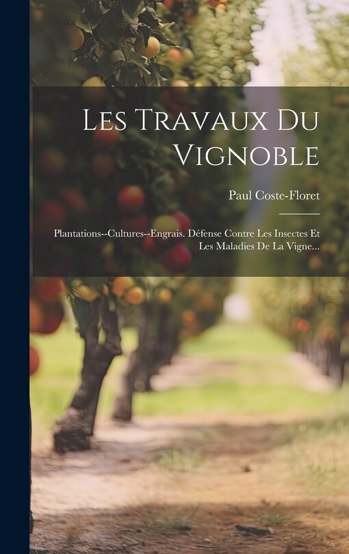 Front cover_Les Travaux Du Vignoble