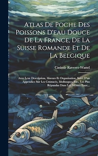 Front cover_Atlas De Poche Des Poissons D'eau Douce De La France, De La Suisse Romande Et De La Belgique