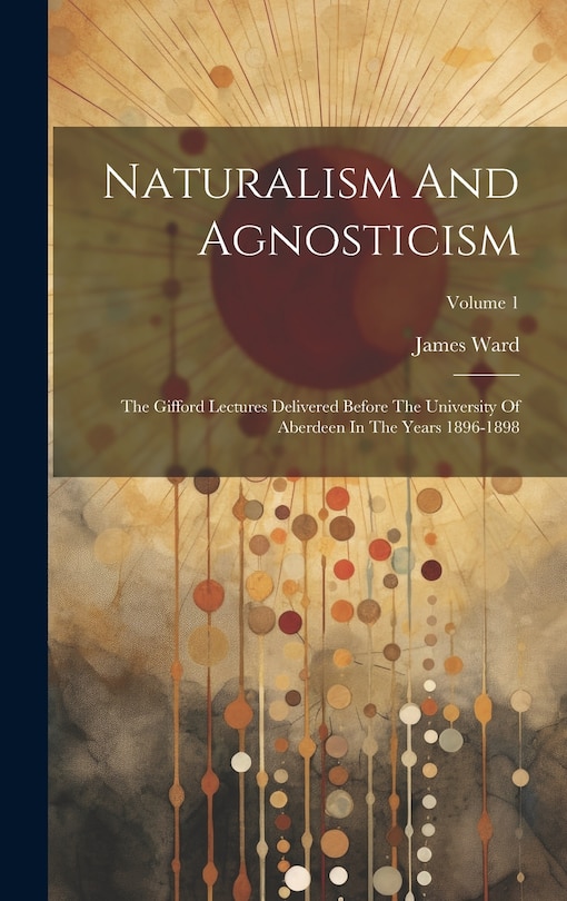 Couverture_Naturalism And Agnosticism