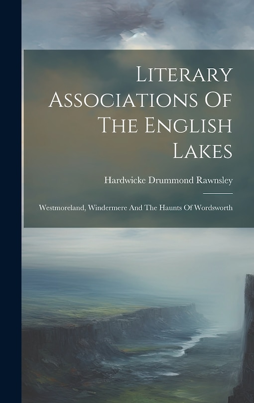 Couverture_Literary Associations Of The English Lakes
