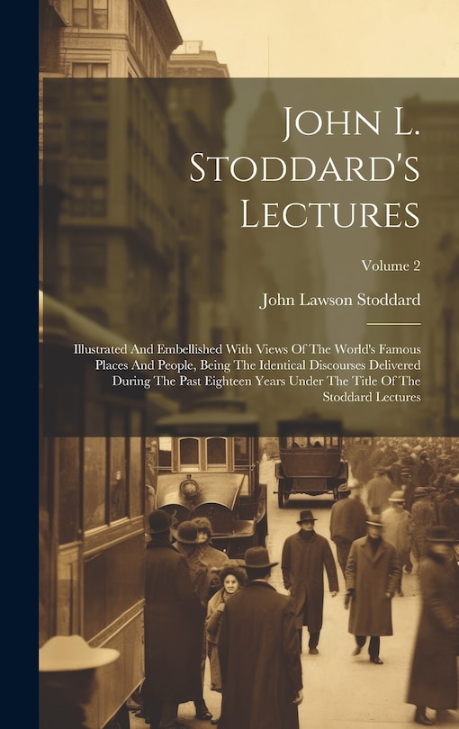 Couverture_John L. Stoddard's Lectures