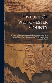 Couverture_History Of Westchester County