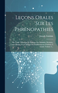 Couverture_Leçons Orales Sur Les Phrénopathies