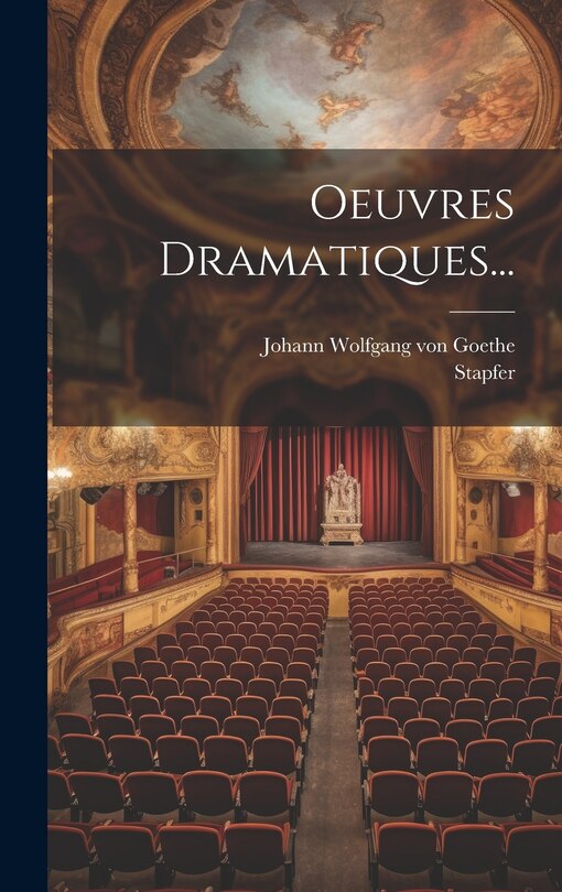 Front cover_Oeuvres Dramatiques...