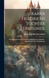 Front cover_Kaiser Friedrichs Tochter Kunigunde