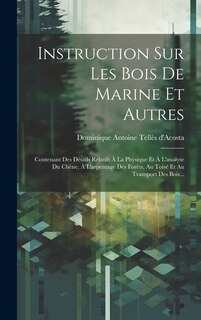 Front cover_Instruction Sur Les Bois De Marine Et Autres