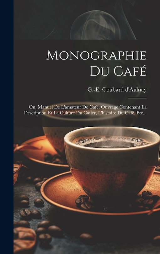 Front cover_Monographie Du Café