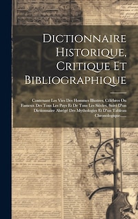 Front cover_Dictionnaire Historique, Critique Et Bibliographique