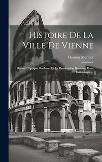 Front cover_Histoire De La Ville De Vienne