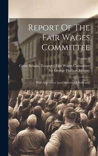 Couverture_Report Of The Fair Wages Committee