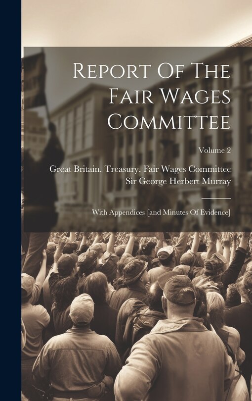 Couverture_Report Of The Fair Wages Committee
