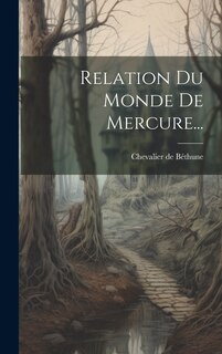 Front cover_Relation Du Monde De Mercure...