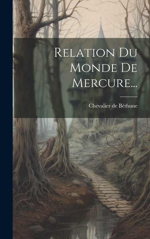 Front cover_Relation Du Monde De Mercure...