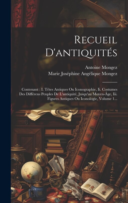 Couverture_Recueil D'antiquités