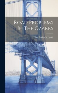 Front cover_Road Problems In The Ozarks
